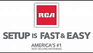RCA Antennas - Fast and Easy Setup