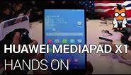 Huawei MediaPad X1 - Ultrathin Bezel HD Tablet Hands On