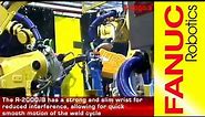 R-2000iB Spot Welding Robots - FANUC Robotics America
