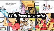 Childhood memories/school memories/old days/memories of life/remind your beautiful memories