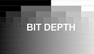 8, 12, 14 vs 16-Bit Depth: What Do You Really Need?!