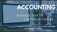 Control Accounts / Subsidiary Ledgers / Control Account Reconciliation