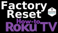 How to Factory Reset a TCL Roku TV - TCL Roku Tutorial