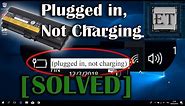 How to Fix Laptop Battery “Plugged in, Not Charging”