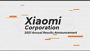 Xiaomi Corporation 2021 Annual Results