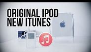 El primer iPod es compatible con la última versión de iTunes 12.1