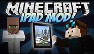 Minecraft | iPAD! (Use Apps, Blow Things Up & Turn into a Rocket!!) | Mod Showcase [1.6.2]