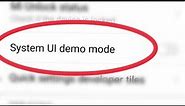 How To Enable System UI demo mode in Redmi Note 5 Pro
