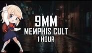 Memphis Cult - 9MM | 1 HOUR