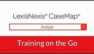 LexisNexis CaseMap - Analyze