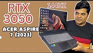 Best Laptop Under ₹60K | Acer Aspire 7 (2023) Model🤩 | RTX 3050 | Laptop for Gaming & Editing