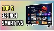 ✅Best 32-Inch Smart TVs 2022-Top 5 Smart TVs Review
