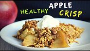 Apple Crisp Recipe (healthy version!)