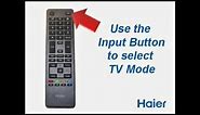 Channel Scan Process - Haier Televisions