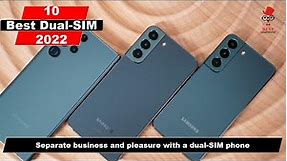 10 best dual SIM phones 2022