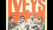 Iveys - When love meant so much to you (mod beat-pop)