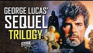 STAR WARS: George Lucas' Original Sequel Trilogy Plans Explained | Breakdown Of Episode 7, 8 & 9