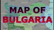 MAP OF BULGARIA