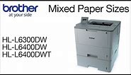 Printing mixed paper sizes - Brother HLL6400DW