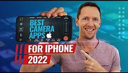 Best Camera Apps for iPhone - 2022 Review!