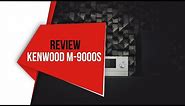 Review KENWOOD M-9000S