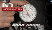 How to do a compression test on your engine