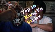 top 10 kung fu styles