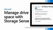 Manage drive space with Storage Sense