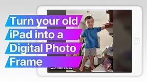 Turn your old iPad into a Digital Photo Frame | Learn how-to use your iPad as a photo frame.