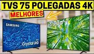 3 MELHORES TVS 75 POLEGADAS 2024 ✅ Análise Melhores Smart TV 75 Polegadas 4K Custo Benefício!