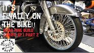 It's Finally On The Bike!! Road King Build Series Ep.1 Part 2
