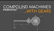 Compound Machines With Gears: For Engineers