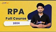 RPA Full Course 2024 | Robotic Process Automation Full Course | RPA UiPath Tutorial | Intellipaat