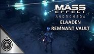 TAMING A DESERT // Mass Effect Andromeda - Elaaden Vault - Console + Remnant Puzzle Solution