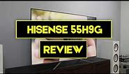 Hisense 55H9G Review - 55 Inch Class H9 Quantum Android 4K ULED Smart TV: Price Specs + Where to Buy