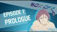 50% OFF Episode 1 - Prologue​​​ | Octopimp​​​
