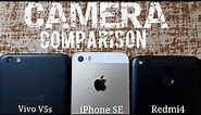 Redmi 4 vs iPhone SE vs Vivo V5s Camera Comparison | Vivo V5s Camera Review | Redmi 4 Camera Review