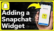 How To Add A Snapchat Widget On iPhone