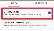 How To Enable (On) Data Roaming (Connect To Data Services When Roaming in Android