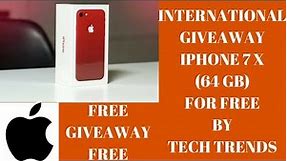 Get a free Apple Iphone 7 (64GB) International Giveaway 2017 || Giveaway TechTrends Giveaway