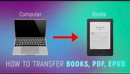 How to Transfer Books & PDFs on Kindle in 2023