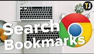 How to Search Bookmarks in Chrome