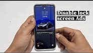 How to Disable Lock Screen Wallpaper services or Ads on Samsung Galaxy A14 5G