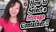 How to select a storage container for organization