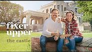 Watch the First Trailer for Chip and Joanna Gaines' New Show, 'Fixer Upper: Welcome Home - The Castle'