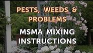 MSMA Mixing Instructions