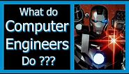 What Do Computer Engineers Do? | What is Computer Engineering? | Jobs for Computer Engineers