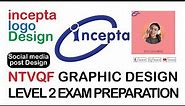 incepta logo design || NTVQF Graphic Design Level 02 Assessment Question and Answer,