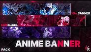 ANIME BANNER 🔥🔥🔥 || TEMPLATE || NO PASSWORD 🌀 || ANIME BANNER TEMPLATE PACK || COPYRIGHT FREE