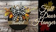 Thankful Fall Door Hanger | Farmhouse Decor | Fall Decor